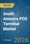 South America POS Terminal - Market Share Analysis, Industry Trends & Statistics, Growth Forecasts (2025-2030) - Product Thumbnail Image