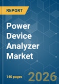 Power Device Analyzer - Market Share Analysis, Industry Trends & Statistics, Growth Forecasts (2026-2031)- Product Image