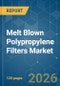 Melt Blown Polypropylene Filters - Market Share Analysis, Industry Trends & Statistics, Growth Forecasts (2026-2031) - Product Thumbnail Image