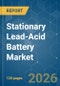 Stationary Lead-Acid Battery - Market Share Analysis, Industry Trends & Statistics, Growth Forecasts (2026-2031) - Product Thumbnail Image