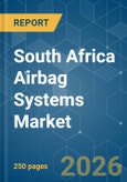 South Africa Airbag Systems - Market Share Analysis, Industry Trends & Statistics, Growth Forecasts (2026-2031)- Product Image