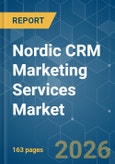 Nordic CRM Marketing Services - Market Share Analysis, Industry Trends & Statistics, Growth Forecasts (2026-2031)- Product Image