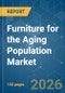 Furniture for the Aging Population - Market Share Analysis, Industry Trends & Statistics, Growth Forecasts (2026-2031) - Product Thumbnail Image