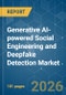 Generative AI-powered Social Engineering and Deepfake Detection - Market Share Analysis, Industry Trends & Statistics, Growth Forecasts (2026-2031) - Product Thumbnail Image