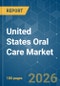 United States Oral Care - Market Share Analysis, Industry Trends & Statistics, Growth Forecasts (2026-2031) - Product Thumbnail Image