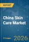China Skin Care - Market Share Analysis, Industry Trends & Statistics, Growth Forecasts (2026-2031) - Product Thumbnail Image