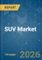 SUV - Market Share Analysis, Industry Trends & Statistics, Growth Forecasts (2025-2030) - Product Thumbnail Image
