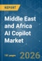 Middle East and Africa AI Copilot - Market Share Analysis, Industry Trends & Statistics, Growth Forecasts (2026-2031) - Product Thumbnail Image