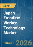 Japan Frontline Worker Technology - Market Share Analysis, Industry Trends & Statistics, Growth Forecasts (2026-2031)- Product Image