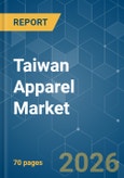 Taiwan Apparel - Market Share Analysis, Industry Trends & Statistics, Growth Forecasts (2026-2031)- Product Image