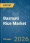 Basmati Rice - Market Share Analysis, Industry Trends & Statistics, Growth Forecasts (2026-2031) - Product Thumbnail Image