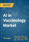 AI in Vaccinology - Market Share Analysis, Industry Trends & Statistics, Growth Forecasts (2026-2031) - Product Thumbnail Image
