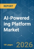 AI-Powered ing Platform Market - Market Share Analysis, Industry Trends & Statistics, Growth Forecasts (2026-2031)- Product Image