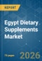 Egypt Dietary Supplements - Market Share Analysis, Industry Trends & Statistics, Growth Forecasts (2026-2031) - Product Thumbnail Image