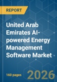 United Arab Emirates AI-powered Energy Management Software - Market Share Analysis, Industry Trends & Statistics, Growth Forecasts (2026-2031)- Product Image