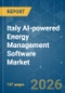 Italy AI-powered Energy Management Software - Market Share Analysis, Industry Trends & Statistics, Growth Forecasts (2026-2031) - Product Image