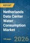 Netherlands Data Center Water Consumption - Market Share Analysis, Industry Trends & Statistics, Growth Forecasts (2026-2031) - Product Thumbnail Image