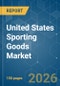 United States Sporting Goods - Market Share Analysis, Industry Trends & Statistics, Growth Forecasts (2026-2031) - Product Thumbnail Image