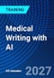 Medical Writing with AI (December 13, 2027) - Product Thumbnail Image