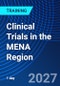 Clinical Trials in the MENA Region (November 10, 2027) - Product Thumbnail Image