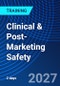 Clinical & Post-Marketing Safety (May 10-11, 2027) - Product Thumbnail Image