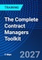 The Complete Contract Managers Toolkit (March 15-16, 2027) - Product Image