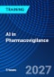AI in Pharmacovigilance (November 17, 2027) - Product Thumbnail Image