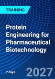 Protein Engineering for Pharmaceutical Biotechnology (ONLINE EVENT: February 2-3, 2027)- Product Image