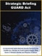 National Security and Competitive Risks in the Robotics Industry: A Strategic Briefing on the GUARD Act - Product Thumbnail Image