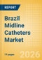 Brazil Midline Catheters Market Outlook to 2033 - Single Lumen Midline Catheters and Double Lumen Midline Catheters - Product Thumbnail Image