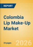 Colombia Lip Make-Up (Make-Up) Market Size, Growth and Forecast Analytics, 2024-2029- Product Image
