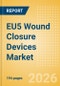 EU5 Wound Closure Devices Market Outlook to 2033 - Topical Absorbable Hemostats, Tissue Sealants and Adhesives, Surgical Adhesion Barriers and Others - Product Thumbnail Image