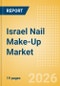 Israel Nail Make-Up (Make-Up) Market Size, Growth and Forecast Analytics, 2024-2029 - Product Thumbnail Image