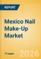 Mexico Nail Make-Up (Make-Up) Market Size, Growth and Forecast Analytics, 2024-2029 - Product Image