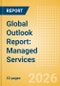 Global Outlook Report: Managed Services (2026) - Product Thumbnail Image