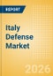 Italy Defense Market Data 2026-2035 - Product Image