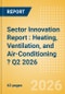 Sector Innovation Report : Heating, Ventilation, and Air-Conditioning (HVAC)? Q2 2026 - Product Thumbnail Image
