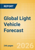 Global Light Vehicle Forecast - Quarter 2 2026- Product Image