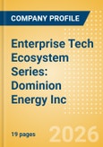 Enterprise Tech Ecosystem Series: Dominion Energy Inc.. - 2026- Product Image