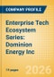 Enterprise Tech Ecosystem Series: Dominion Energy Inc.. - 2026 - Product Thumbnail Image