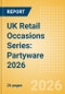 UK Retail Occasions Series: Partyware 2026 - Product Thumbnail Image
