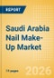 Saudi Arabia Nail Make-Up (Make-Up) Market Size, Growth and Forecast Analytics, 2024-2029 - Product Image