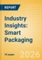 Industry Insights: Smart Packaging - Product Thumbnail Image