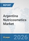 Argentina Nutricosmetics Market: Prospects, Trends Analysis, Market Size and Forecasts up to 2032 - Product Thumbnail Image