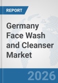 Germany Face Wash and Cleanser Market: Prospects, Trends Analysis, Market Size and Forecasts up to 2035- Product Image