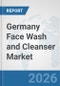 Germany Face Wash and Cleanser Market: Prospects, Trends Analysis, Market Size and Forecasts up to 2035 - Product Image
