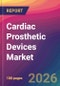 Cardiac Prosthetic Devices Market Size, Market Share, Application Analysis, Regional Outlook, Growth Trends, Key Players, Competitive Strategies and Forecasts, 2026 To 2034 - Product Thumbnail Image