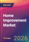 Home Improvement Market Size, Market Share, Application Analysis, Regional Outlook, Growth Trends, Key Players, Competitive Strategies and Forecasts, 2026 To 2034 - Product Thumbnail Image