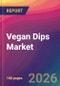 Vegan Dips Market Size, Market Share, Application Analysis, Regional Outlook, Growth Trends, Key Players, Competitive Strategies and Forecasts, 2026 To 2034 - Product Thumbnail Image