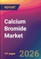 Calcium Bromide Market Size, Market Share, Application Analysis, Regional Outlook, Growth Trends, Key Players, Competitive Strategies and Forecasts, 2026 To 2034 - Product Thumbnail Image